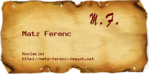 Matz Ferenc névjegykártya